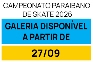 Campeonato Paraibano de Skate 2026